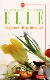 Livrenpoche : Légumes de printemps - Elle - Livre