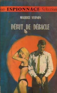 Livrenpoche : Début de débacle - Maurice Vernon - Livre