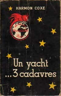 Livrenpoche : Un yacht... 3 cadavres - Georges Harman Coxe - Livre