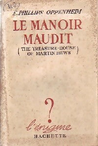 Livrenpoche : Le manoir maudit - Philips E. Oppenheim - Livre