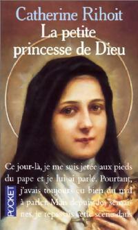 Livrenpoche : La petite princesse de Dieu - Catherine Rihoit - Livre