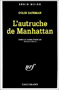 Livrenpoche : L'autruche de Manhattan - Colin Bateman - Livre