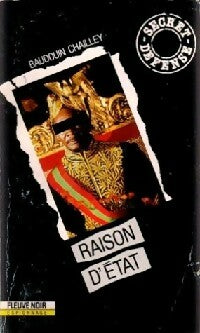 Livrenpoche : Raison d'état - Baudouin Chailley - Livre