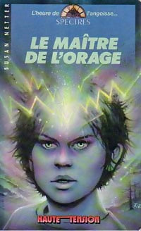 Livrenpoche : Le maître de l'orage - Susan Netter - Livre