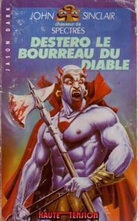 Livrenpoche : Destero, le bourreau du diable - Jason Dark - Livre
