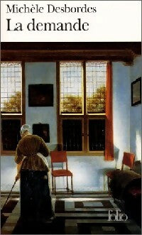 Livrenpoche : La demande - Michèle Desbordes - Livre