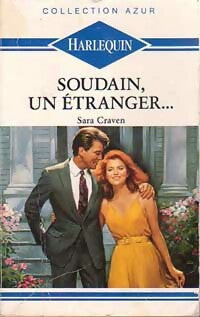 Livrenpoche : Soudain, un étranger - Sara Craven - Livre