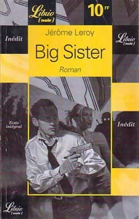 Livrenpoche : Big sister - Jérôme Leroy - Livre