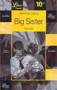 Big sister - Jérôme Leroy -  Librio - Livre