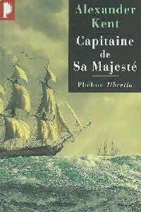 Livrenpoche : Capitaine de sa majesté - Alexander Kent - Livre