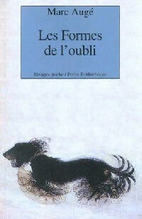 Livrenpoche : Les formes de l'oubli - Marc Augé - Livre