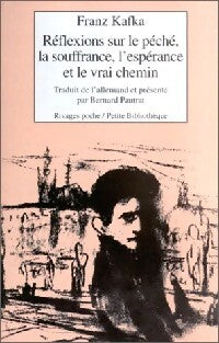 Réflexions sur le péché... - Franz Kafka - Livre