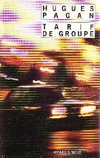 Livrenpoche : Tarif de groupe - Hugues Pagan - Livre