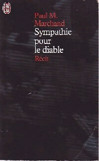 Livrenpoche : Sympathie pour le diable - Paul M. Marchand - Livre