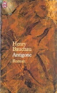 Livrenpoche : Antigone - Henry Bauchau - Livre