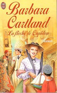 La flèche de Cupidon - Barbara Cartland - Livre