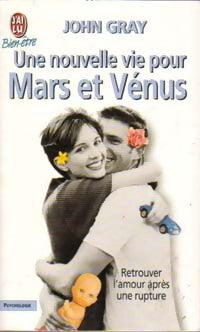 Livrenpoche : Une nouvelle vie pour Mars et Vénus - John Gray - Livre