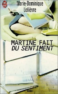 Livrenpoche : Martine fait du sentiment - Marie-Dominique Lelièvre - Livre