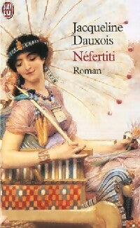 Livrenpoche : Néfertiti - Jacqueline Dauxois - Livre