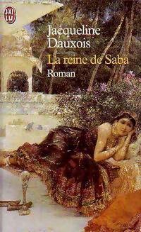 Livrenpoche : La reine de Saba - Jacqueline Dauxois - Livre