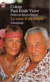 Livrenpoche : Le coeur d'un couple - Paul-Emile Victor - Livre