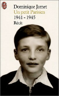 Livrenpoche : Un petit parisien (1941-1945) - Dominique Jamet - Livre