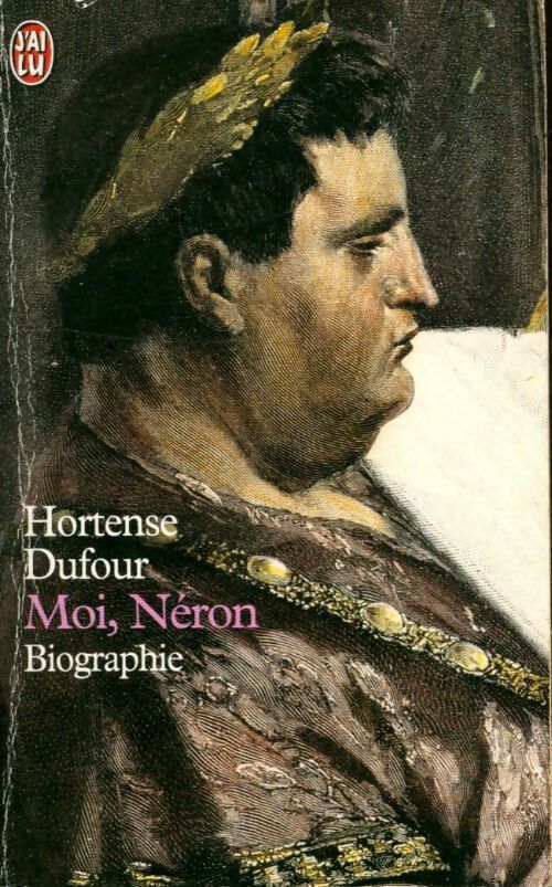 Livrenpoche : Moi, Néron - Hortense Dufour - Livre