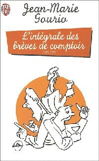 Livrenpoche : L'intégrale des brèves de comptoir 1992/1993 - Jean-Marie Gourio - Livre