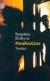 Livrenpoche : Persécution - Stephen Dobyns - Livre