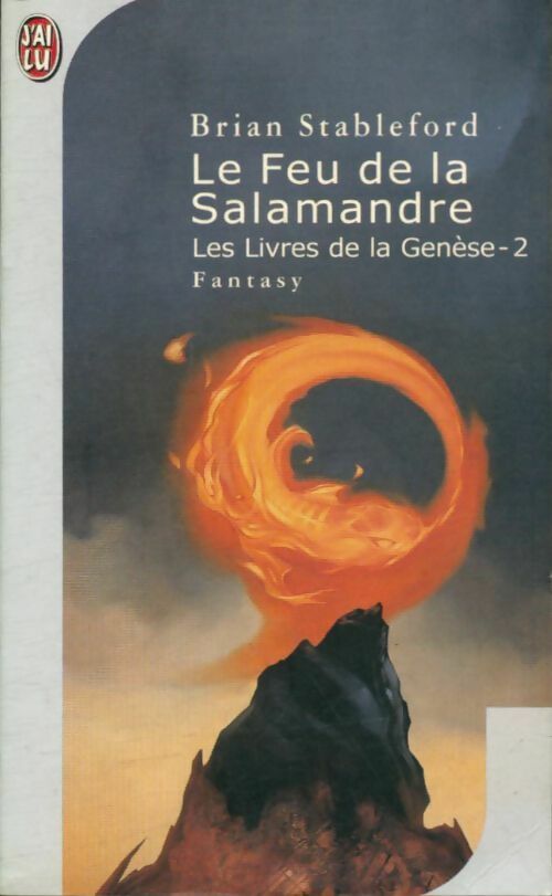 Livrenpoche : Les livres de la Génèse : Le feu de la salamandre - Brian Michael Stableford - Livre