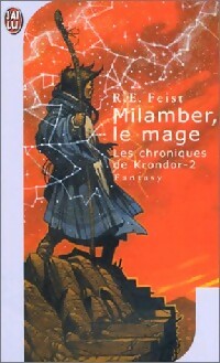 Livrenpoche : Les chroniques de Krondor Tome II : Milamber, Le mage - Raymond Elias Feist - Livre