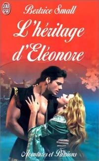 Livrenpoche : L'héritage d'Eléonore - Bertrice Small - Livre
