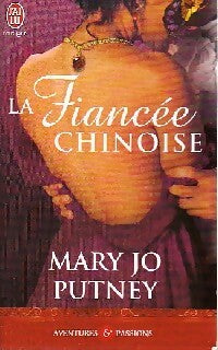 Livrenpoche : La fiancée chinoise - Marie Jo Putney - Livre