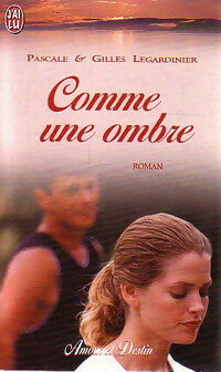 Livrenpoche : Comme une ombre - Gilles Legardinier - Livre