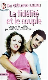 Livrenpoche : La fidélité et le couple - Gérard Leleu - Livre