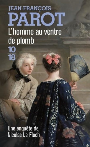 Livrenpoche : L'homme au ventre de plomb - Jean-François Parot - Livre