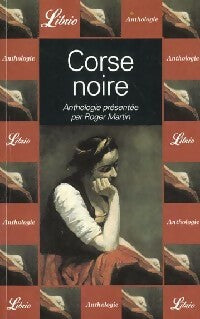 Livrenpoche : Corse noire - Roger Martin - Livre