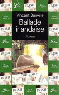 Livrenpoche : Ballade irlandaise - Vincent Banville - Livre