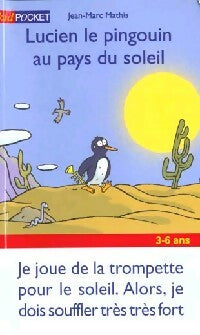 Livrenpoche : Lucien, le pingouin au pays du soleil - Jean-Marc Mathis - Livre