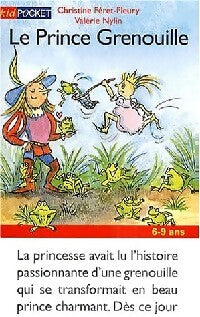Livrenpoche : Le prince grenouille - Christine Ferret-Fleury - Livre