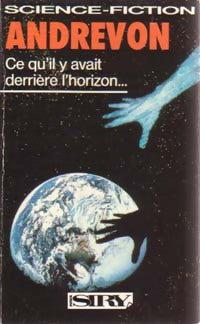 Livrenpoche : Ce qu'il y avait derrière l'horizon - Jean-Pierre Andrevon - Livre