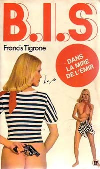 Livrenpoche : Dans la mire de l'émir - Francis Tigrone - Livre