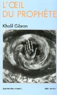 Livrenpoche : L'oeil du prophète - Khalil Gibran - Livre