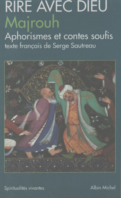 Rire avec Dieu - Majrouth Sayd Bahodine - Livre