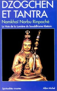 Livrenpoche : Dzogchen et Tantra - Namkhai Norbu Rinpoché - Livre