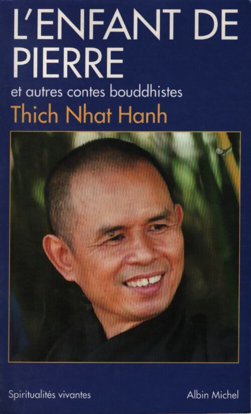 L'enfant de pierre et autres contes Boudhistes - Thich Nhat Hanh - Livre