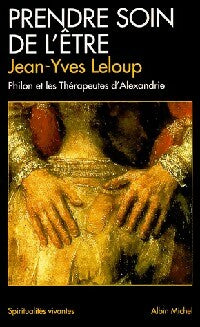 Livrenpoche : Prendre soin de l'être - Jean-Yves Leloup - Livre