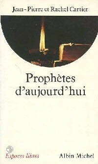 Livrenpoche : Prophètes d'aujourd'hui - Jean-Pierre Cartier, Rachel Cartier - Livre