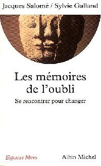 Livrenpoche : Les mémoires de l'oubli - Sylvie Galland - Livre
