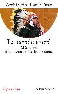 Livrenpoche : Le cercle sacré - Archie Fire Lame Deer - Livre